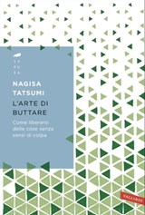 L'arte di buttare - Nagisa Tatsumi - 9788869870989