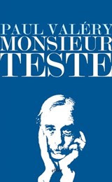 Monsieur Teste - Paul Valéry - 9788869932625