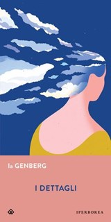I dettagli - Ia Genberg - 9788870918076
