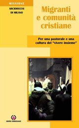 Migranti e comunità cristiane - Arcidiocesi di Milano - 9788870986280