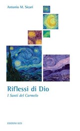 Riflessi di Dio - Antonio Maria Sicari - 9788872297322