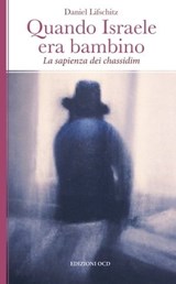 Quando Israele era bambino - Daniel Lifschitz - 9788872298824