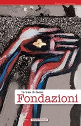 Fondazioni - Teresa di Gesù - 9788872299906