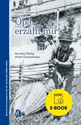 Opa, erzähl mir! - Markus Zwerger - 9788872837979