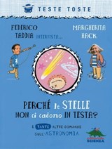 Perché le stelle non ci cadono in testa - Federico Taddia ; Margherita Hack - 9788873075011