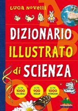 Dizionario Illustrato di Scienza - Luca Novelli - 9788873075721