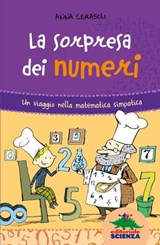 La sorpresa dei numeri - Anna Cerasoli - 9788873078159