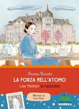 La forza nell'atomo - Simona Cerrato - 9788873078678