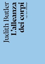 L'alleanza dei corpi - Judith Butler - 9788874526185