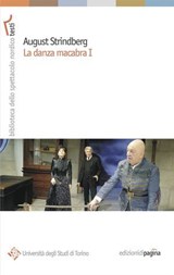 August Strindberg. La danza macabra I - Franco Perrelli - 9788874701544