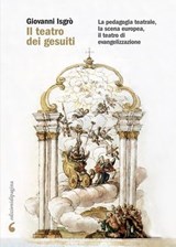 Il teatro dei gesuiti - Giovanni Isgrò - 9788874708642