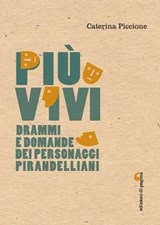 Più vivi - Caterina Piccione - 9788874709007