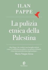 La pulizia etnica della Palestina - Ilan Pappé - 9788876258961