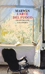 L’arte del fuoco - Marwān - 9788878016859