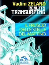 Reality Transurfing - Il fruscio delle stelle del mattino - Vadim Zeland - 9788878691612