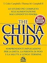 The China Study - Thomas M. Campbell II ; T. Colin Campbell - 9788878691681