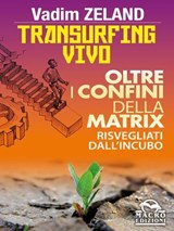 Transurfing Vivo - Vadim Zeland - 9788878692183