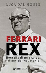 Ferrari Rex - Luca Dal Monte - 9788879117661