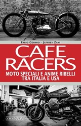Cafe Racers - Jeffrey Zani ; Fabio Cormio - 9788879117708