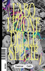 L'abolizione delle specie - Dietmar Dath - 9788880562795