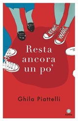 Resta ancora un poʼ - Ghila Piattelli - 9788880578758