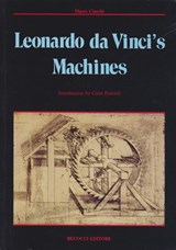 Leonardo da Vinci's Machines - Marco Cianchi& Pedretti (introduction), Carlo& Lisa Goldenberg Stoppato (translation), Alessandro Vezzosi (iconography) - 9788882000035