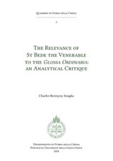 The Relevance of St Bede the Venerable to the Glossa Ordinaria - Charles Berinyuy Sengka - 9788883337901