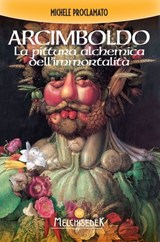 Giuseppe Arcimboldo - Michele Proclamato - 9788886126847