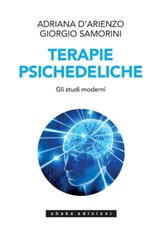 Terapie Psichedeliche Volume 2 - Adriana D’Arienzo ; Giorgio Samorini - 9788888865416