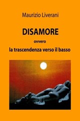 DISAMORE - maurizio liverani - 9788891038012