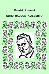 SORDI RACCONTA ALBERTO - maurizio liverani - 9788891079718