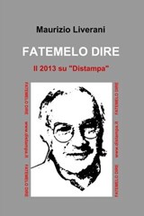 FATEMELO DIRE - maurizio liverani - 9788891086846
