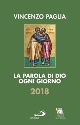 La Parola di Dio ogni giorno 2018 - Vincenzo Paglia - 9788892205154