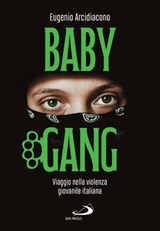 Baby Gang - Eugenio Arcidiacono - 9788892233003
