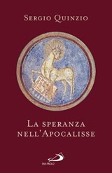 La speranza nell'Apocalisse - Sergio Quinzio - 9788892235236