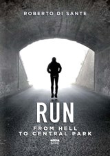 Run - Roberto Di Sante - 9788892780392