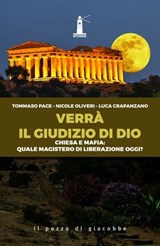 Verrà il giudizio di Dio - Tommaso Pace ; Nicole Oliveri ; Luca Crapanzano - 9788892871557