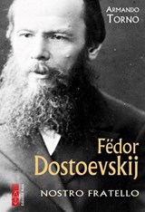 Fëdor Dostoevskij - Armando Torno - 9788892981485