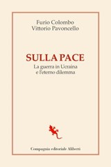 Sulla pace - Furio Colombo ; Vittorio Pavoncello - 9788893235518