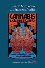 Cannabis - Rosario Sorrentino ; Francesca Weihs - 9788893238533