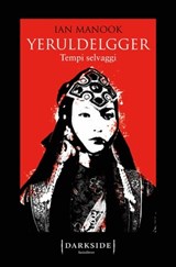 Yeruldelgger 2. Tempi selvaggi - Ian Manook - 9788893252324