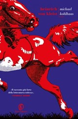 Michael Kohlhaas - Heinrich von Kleist - 9788893257381