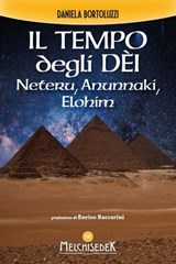 Il tempo degli Dèi - Daniela Bortoluzzi ; Enrico Baccarini - 9788893400718