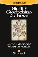I Sigilli di Gioacchino da Fiore - Michele Proclamato - 9788893400893