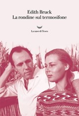 La rondine sul termosifone - Edith Bruck - 9788893441544