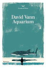 Aquarium - David Vann - 9788893443685