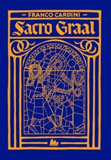 Sacro Graal - Franco Cardini - 9788893485463