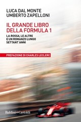 Il grande libro della F1 - Luca Dal Monte - 9788893886772