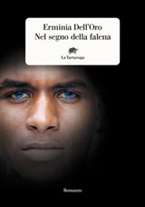 Nel segno della falena - Erminia Dell'Oro - 9788894814781