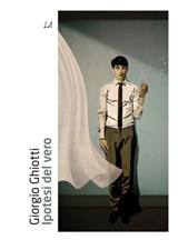 Ipotesi del vero - Giorgio Ghiotti - 9788894922462